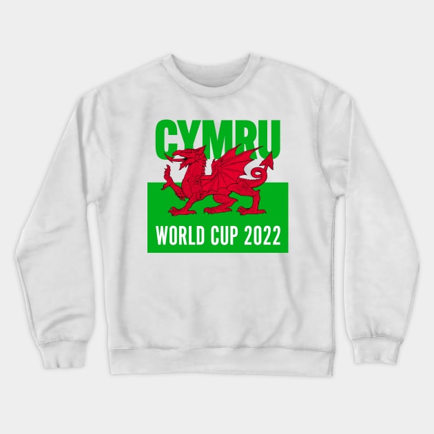 CYMRU WORLD CUP 2022 Crewneck Sweatshirt by Billmund